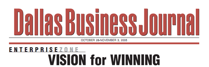Vision for Winning by Arlene Johnson for the Dallas Business Journal